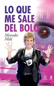 lo-que-me-sale-del-bolo-9788467024241