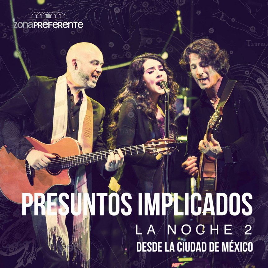 Presuntos Implicados - La noche 2 desde la ciudad de México (portada)