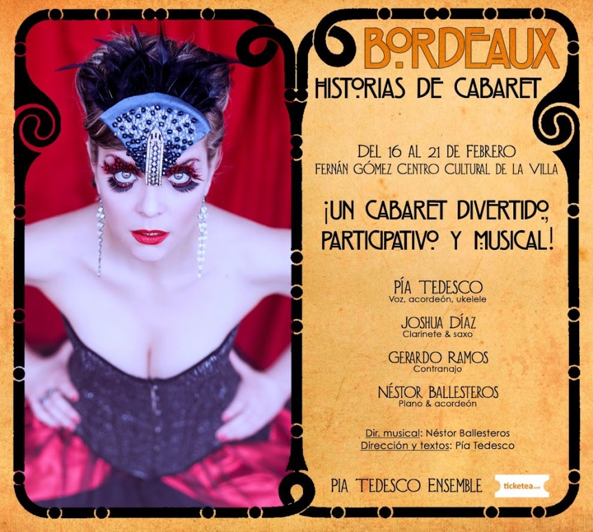 Crítica Pía Tedesco, Bordeaux Historias de&nbsp;Cabaret