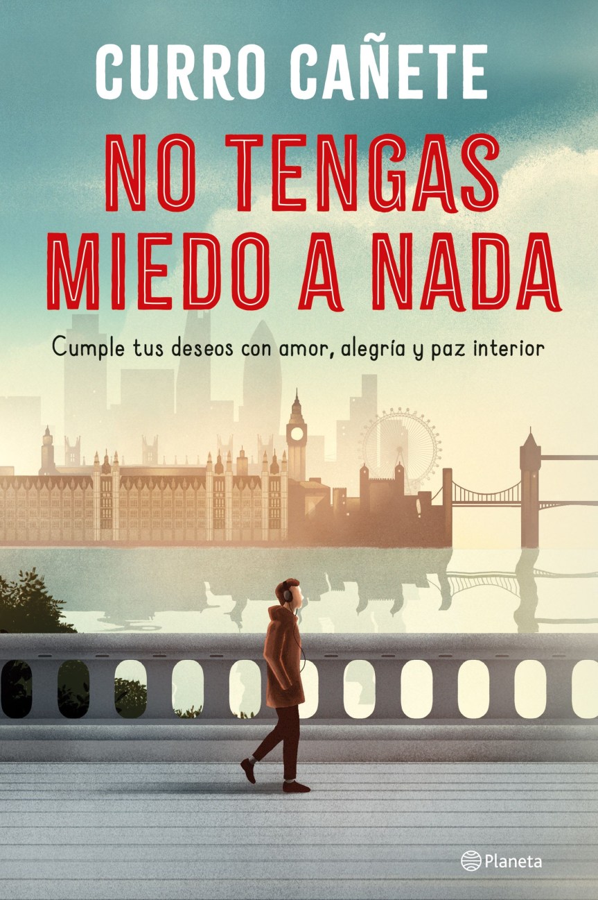Reseña de “No tengas miedo a nada” de Curro&nbsp;Cañete