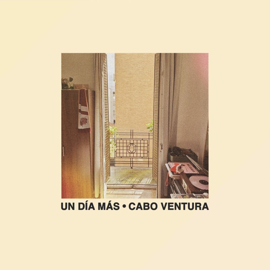 Cabo Ventura promo Un día más